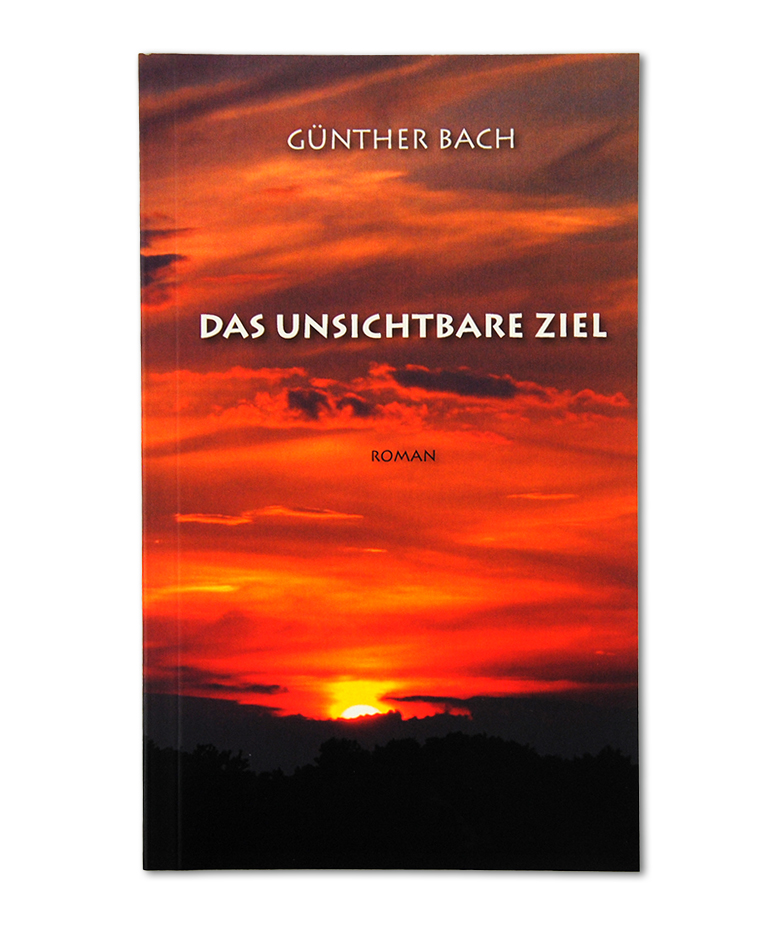 Das unsichtbare Ziel Das unsichtbare Ziel